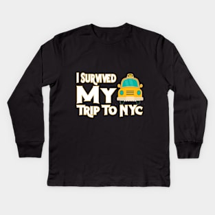 i survived my trip to nyc Kids Long Sleeve T-Shirt